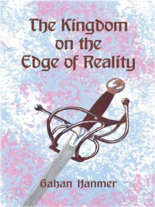 The Kingdom on the Edge of Reality