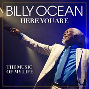 Billy Ocean - Here You are : The Music of My Life
